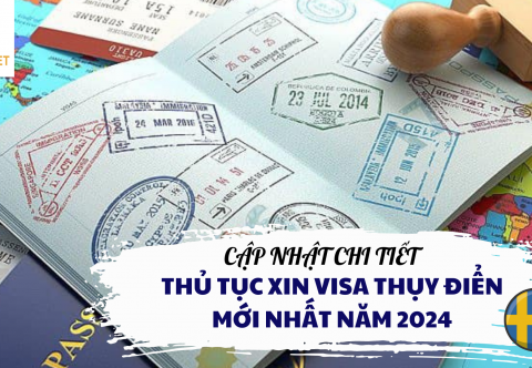 Cập Nhật Chi Tiết Thủ Tục Xin Visa Thụy Điển Mới Nhất Quý 3 Năm 2024